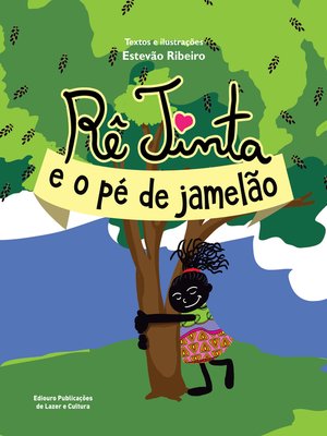 cover image of Rê Tinta e o pé de jamelão
